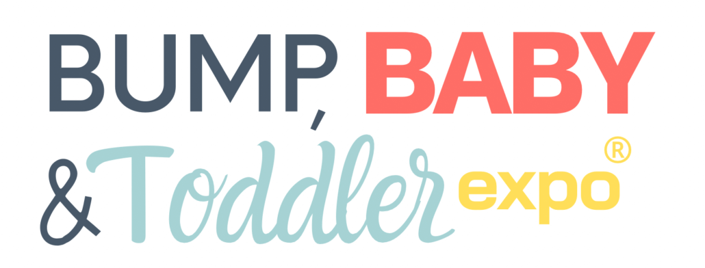 Bump, Baby & Toddler Expo ®